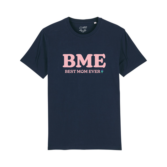 Tshirt - BME (Best mom ever) Monsieur Madame