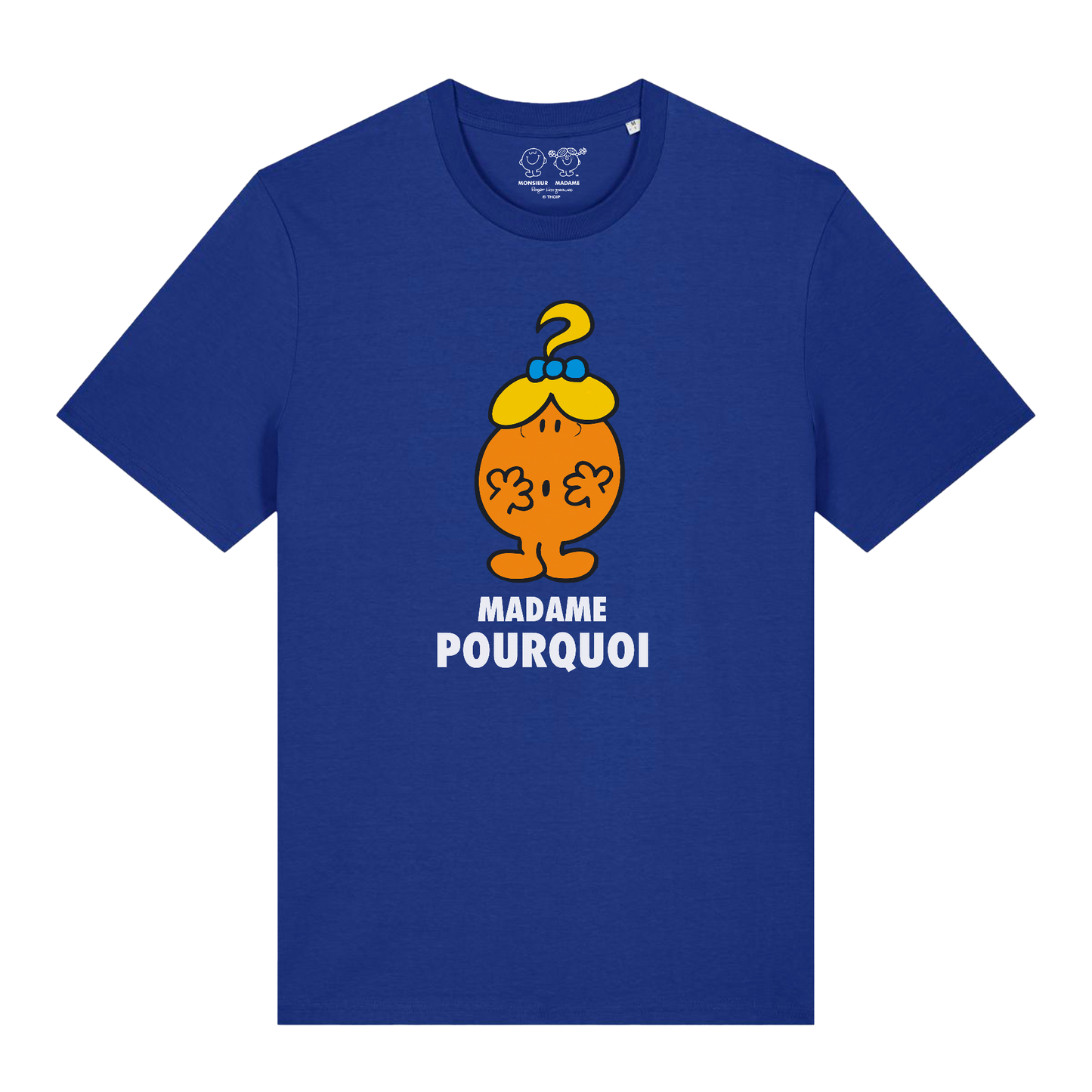 T-Shirt Femme Madame Pourquoi